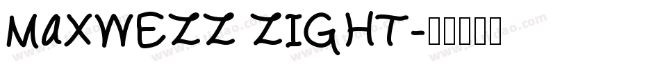 MAXWELL LIGHT字体转换